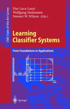 Paperback Learning Classifier Systems: From Foundations to Applications Book