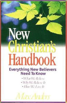 Paperback New Christian's Handbook: Everything New Believers Need to Know Book