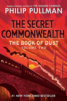 Paperback The Book of Dust: The Secret Commonwealth (Book of Dust, Volume 2) Book
