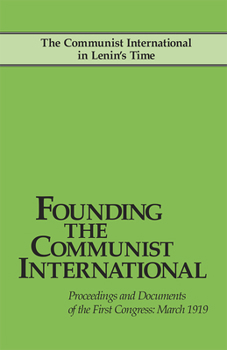 Paperback Founding the Communist Intl Book