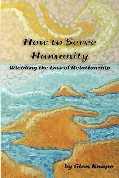 Paperback How to Serve Humanity Book
