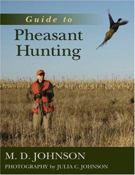 Hardcover Guide to Pheasant Hunting Book