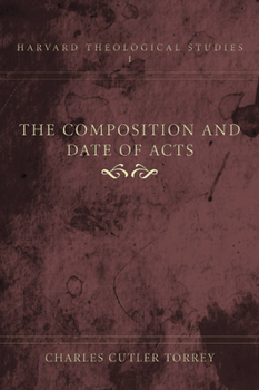 Paperback The Composition and Date of Acts Book