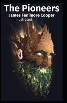 The Pioneers Illustrated