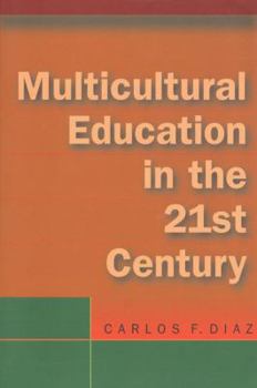 Paperback Multicultural Education in the 21st Century Book