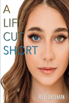 Paperback A Life Cut Short Book