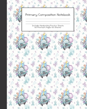 Paperback Primary Composition Notebook: Cute Animal Safari Baby Jungle Animals -Grades K-2 - Handwriting Practice Paper-Primary Ruled With Dotted Midline - 10 Book