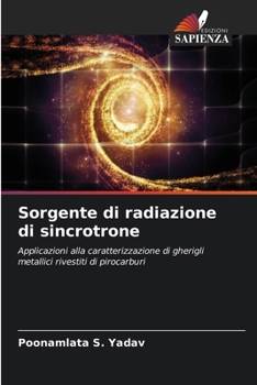 Sorgente di radiazione di sincrotrone (Italian Edition)