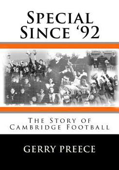 Special Since '92: The Story of Cambridge Football