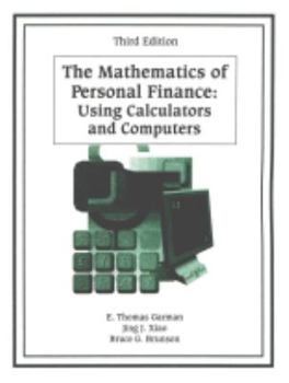 Paperback The Mathematics of Personal Finance: Using a Calculator and Computer Book