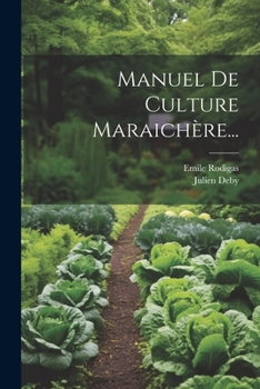 Paperback Manuel De Culture Maraichère... [French] Book