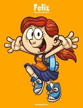 Paperback Feliz libro para colorear 2 [Spanish] Book