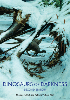 Dinosaurs of Darkness (Life of the Past)