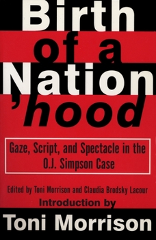 Paperback Birth of a Nation'hood: Gaze, Script, and Spectacle in the O.J. Simpson Case Book