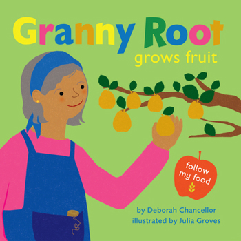 Hardcover Granny Root Grows Fruit Book