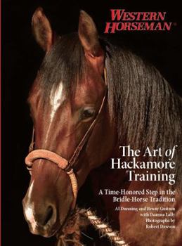 Paperback Art of Hackamore Training: A Time-Honored Step in the Bridle-Horse Tradition Book