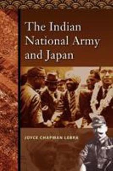 Paperback The Indian National Army and Japan Book