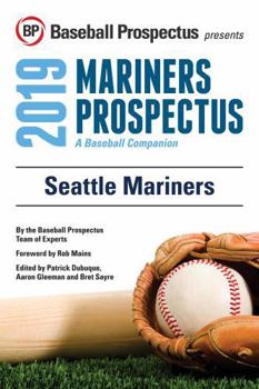 Paperback Seattle Mariners 2019: A Baseball Companion Book
