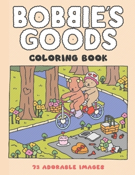 Bobbie's Colorful Goods Journey: Delight in coloring with pages featuring simple-to-color outlines, printed on high-quality paper designed for adults,