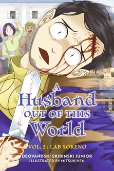 Paperback A Husband Out of This World 2: Lab Soreno Volume 2 Book