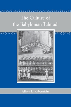 Paperback The Culture of the Babylonian Talmud Book