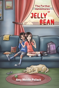 Paperback The Further Adventures of Jelly Bean Book
