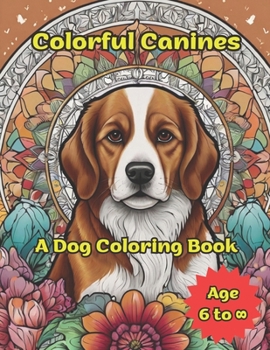 Paperback Colorful Canines: A Dog Coloring Book [Portuguese] Book
