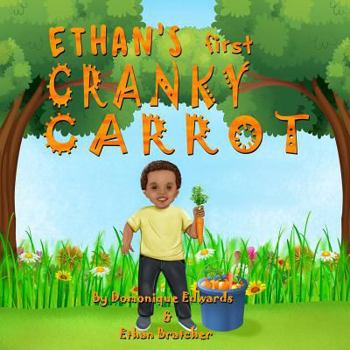 Paperback Ethan's First Cranky Carrot Book