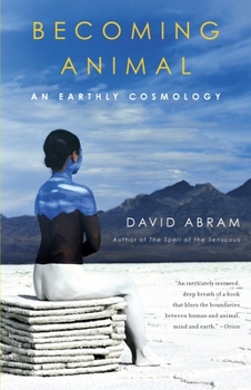 Paperback Becoming Animal: An Earthly Cosmology Book