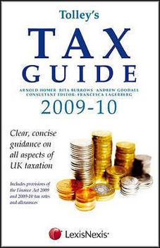 Hardcover Tolley's Tax Guide 2009-10 Book