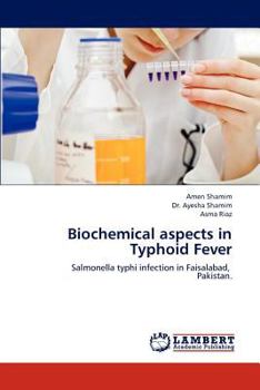 Paperback Biochemical aspects in Typhoid Fever Book