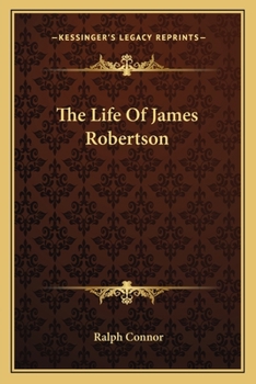 The Life of James Robertson