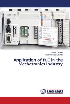 Paperback Application of PLC in the Mechatronics Industry Book