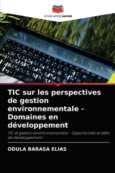 Paperback TIC sur les perspectives de gestion environnementale - Domaines en développement [French] Book