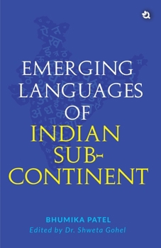 Paperback Emerging Languages of Indian Sub-Continent Book