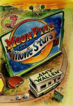 Hardcover Moonpies and Movie Stars Book