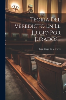 Paperback Teoría Del Veredicto En El Juicio Por Jurados... [Spanish] Book