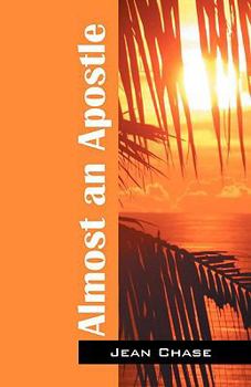 Paperback Almost an Apostle Book