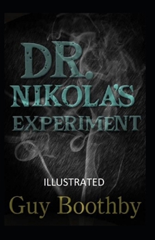 Paperback Dr. Nikola's Experiment Illustrated Book