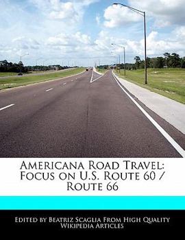 Paperback Americana Road Travel: Focus on U.S. Route 60 / Route 66 Book