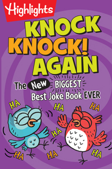 Paperback Knock Knock! Again: Over 1,000 New Knock-Knock Jokes for Kids, a Side-Splitting Kids Joke Book Packed with Laugh-Out-Loud Fun Book