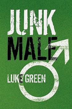 Paperback Junk Male Book