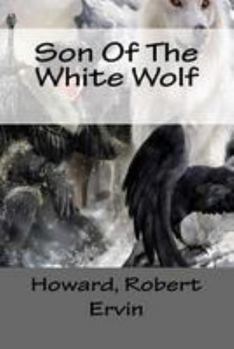 Paperback Son Of The White Wolf Book