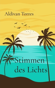 Stimmen des Lichts (German Edition)