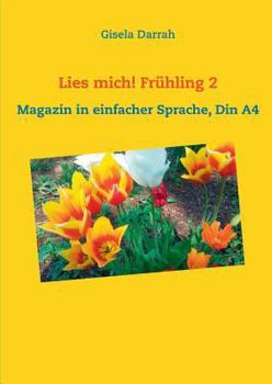 Paperback Lies mich! Frühling 2: Magazin in einfacher Sprache, Din A4 [German] Book