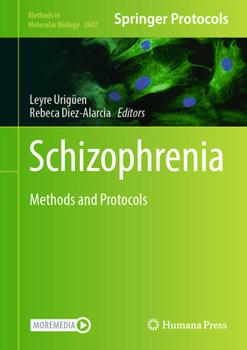 Hardcover Schizophrenia: Methods and Protocols Book
