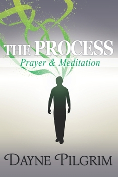 Paperback The Process: Prayer & Meditation Book