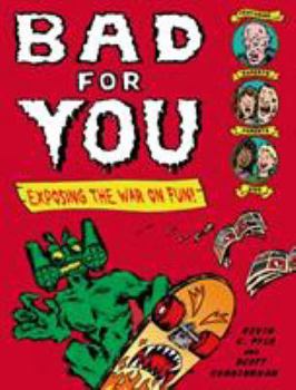 Paperback Bad for You Book