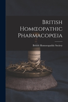 British Homœopathic Pharmacopœia