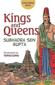 Paperback Exploring India: Kings and Queens Book